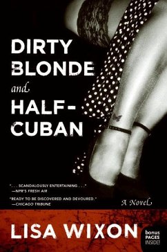 Cover Dirty Blonde and Half-Cuban (eBook, ePUB)