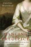 Dancing to the Precipice (eBook, ePUB) Dancing to the Precipice (eBook, ePUB)