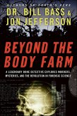 Beyond the Body Farm (eBook, ePUB)