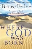 Where God Was Born (eBook, ePUB) Where God Was Born (eBook, ePUB)