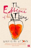 The Essence of the Thing (eBook, ePUB) The Essence of the Thing (eBook, ePUB)