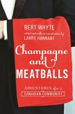 Champagne and Meatballs (eBook, ePUB) Champagne and Meatballs (eBook, ePUB)