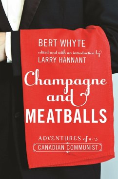 Champagne and Meatballs (eBook, ePUB) - Whyte, Bert