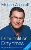 Dirty Politics, Dirty Times (eBook, ePUB)