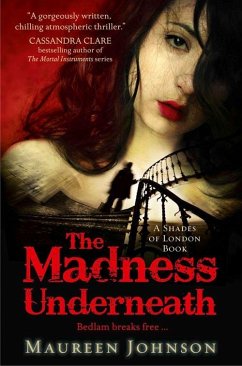 The Madness Underneath (eBook, ePUB) - Johnson, Maureen