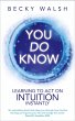 You Do Know (eBook, ePUB) - Bild 1