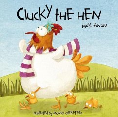 Clucky the Hen (eBook, ePUB) - Pavón, Mar