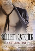 Constantine / Bullet Catcher Bd.8