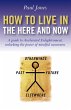 How To Live In The Here And Now (eBook,... - Bild 1