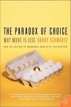 The Paradox of Choice (eBook, ePUB) - Schwartz, Barry
