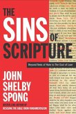 The Sins of Scripture (eBook, ePUB)
