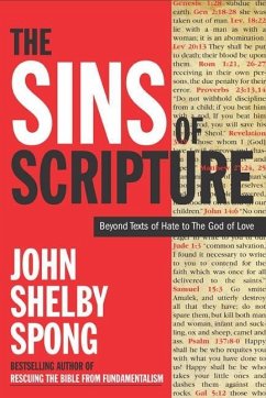 The Sins of Scripture (eBook, ePUB) - Spong, John Shelby