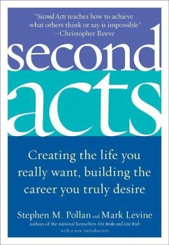 Second Acts (eBook, ePUB) - Pollan, Stephen M.; Levine, Mark