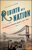Rebirth of a Nation (eBook, ePUB) Rebirth of a Nation (eBook, ePUB)