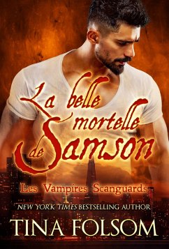 La belle mortelle de Samson (eBook, ePUB) - Folsom, Tina