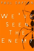We've Seen the Enemy (eBook, ePUB)