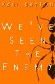 We've Seen the Enemy (eBook, ePUB) We've Seen the Enemy (eBook, ePUB)