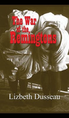 Cover The War of the Remingtons (eBook, ePUB)