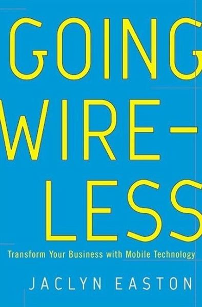 Going Wireless (eBook, ePUB)