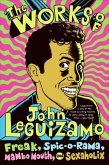 The Works of John Leguizamo (eBook, ePUB)