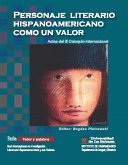 Personaje literario hispanoamericano con un valor. Actas del III coloquio internacional (eBook, PDF)