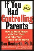 If You Had Controlling Parents (eBook, ePUB)