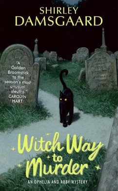 Witch Way to Murder (eBook, ePUB) - Damsgaard, Shirley