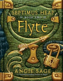 Septimus Heap, Book Two: Flyte (eBook, ePUB) - Sage, Angie