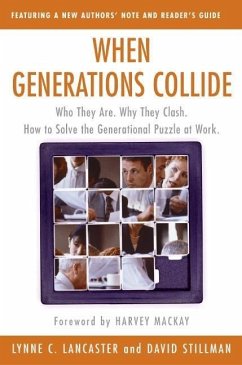 When Generations Collide (eBook, ePUB) - Lancaster, Lynne C.; Stillman, David