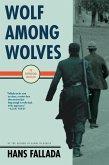 Wolf Among Wolves (eBook, ePUB) Wolf Among Wolves (eBook, ePUB)