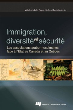 Immigration, diversité et sécurité (eBook, PDF) - Micheline Labelle, Labelle; Francois Rocher, Rocher