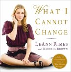 What I Cannot Change (eBook, ePUB)