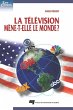 La television mene-t-elle le monde ?... - Bild 1