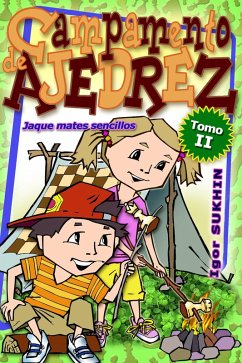 Campamento De Ajedrez: Jaque Mates Senci (eBook, PDF) - Sukhin, Igor