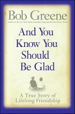 And You Know You Should Be Glad (eBook, ePUB)