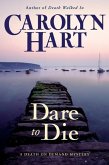 Dare to Die (eBook, ePUB)
