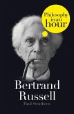 Bertrand Russell: Philosophy in an Hour (eBook, ePUB)