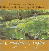 The Complete Angler (eBook, ePUB)