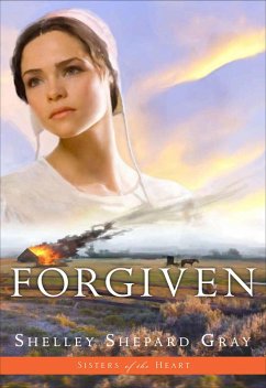 Forgiven (eBook, ePUB) - Gray, Shelley Shepard