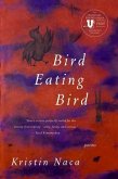 Bird Eating Bird (eBook, ePUB)