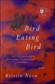 Bird Eating Bird (eBook, ePUB)