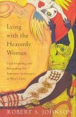 Lying with the Heavenly Woman (eBook, ePUB)