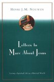Letters to Marc About Jesus (eBook, ePUB)