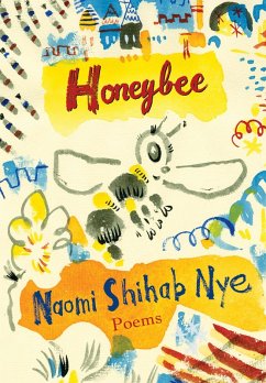 Honeybee (eBook, ePUB) - Nye, Naomi Shihab