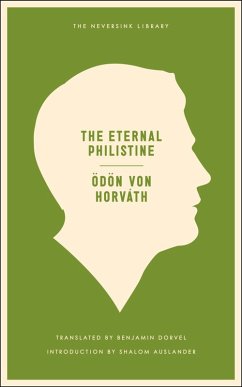 The Eternal Philistine (eBook, ePUB) - Horvath, Odon Von