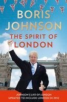 The Spirit of London (eBook, ePUB) - Johnson, Boris