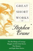 Great Short Works of Stephen Crane (eBook, ePUB)