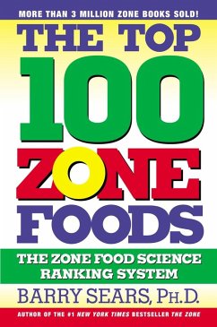 The Top 100 Zone Foods (eBook, ePUB) - Sears, Barry