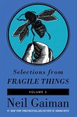 Selections from Fragile Things, Volume Three (eBook, ePUB)