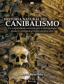 Historia natural del canibalismo (eBook, ePUB)